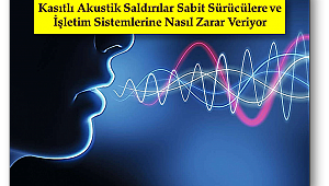 Dikkat: Ses dalgalarıyla bilgisayarlarınız çökertilebilir