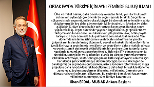 Türkiye için aynı zeminde buluşulmalı