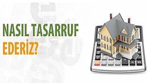 A'dan Z'ye evlerde elektrik tasarrufu için okunmalı!