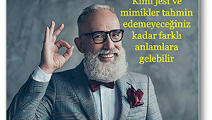 Bu işaret dilleri başınızı belaya sokabilir