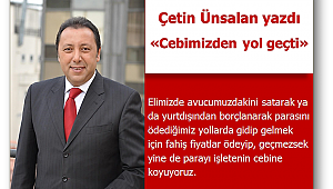 Cebimizden yol geçti