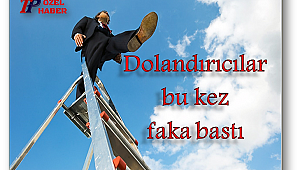 Dolandırıcılar bu kez faka bastı