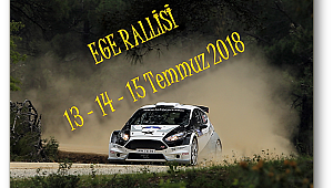 Ege Rallisi başlıyor