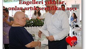 Engelleri yıktılar, onlar artık sertifikalı aşçı oldular