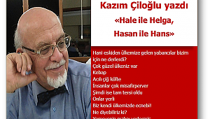 Hale ile Helga, Hasan ile Hans…