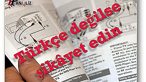 Türkçe değilse şikâyet edin…