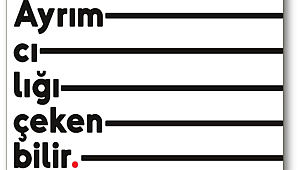 Ayrımcılığı çeken bilir!