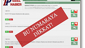 Bu numaraya dikkat!