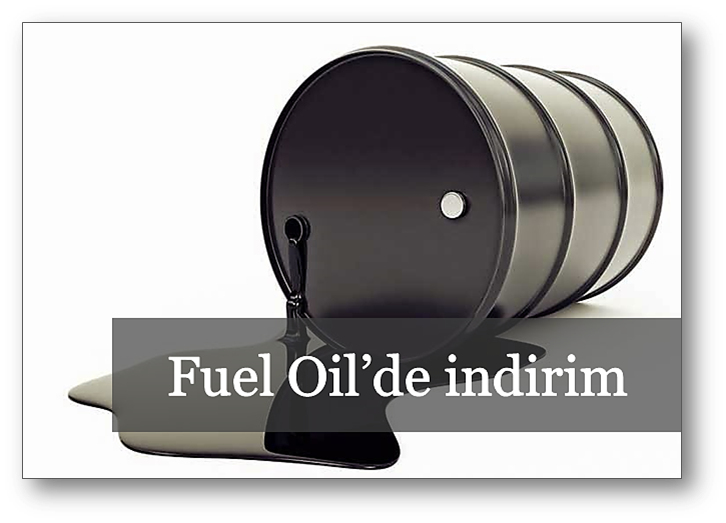 Fuel oilde indirim