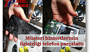 Müşteri hizmetlerinin ilgisizliği telefon parçalattı