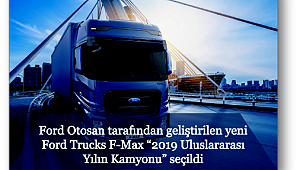 “2019 Uluslararası Yılın Kamyonu” seçildi