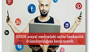 BDDK dolandırıcılığa karşı uyardı!
