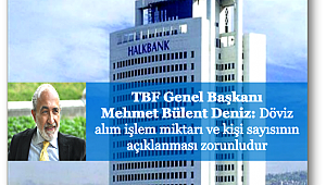 Deniz: Döviz alım işlem miktarı ve kişi sayısının açıklanması zorunludur