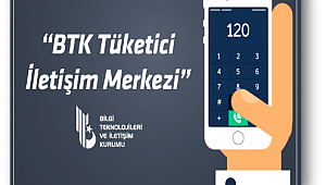 Tüketiciler, BTK Tüketici İletişim Merkezi'ne artık bu numaradan ulaşabilecek