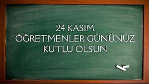 TÜKETİCİ POSTASI: 24 Kasım Öğretmenler Günü Kutulu Olsun