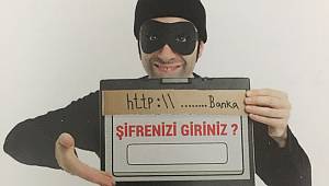 TÜKETİCİLER AMAN DİKKAT: Şifrenizi hiç kimseye asla vermeyin