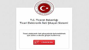 Ticari şikayetleri buradan yapabilirsiniz