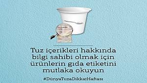 TÜKETİCİLER: Bu hafta Dünya Tuza Dikkat Haftası