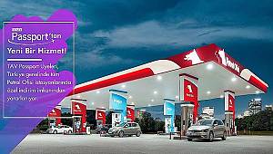 Petrol Ofisi istasyonlarında TAV Passport’a özel indirim