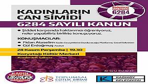 Kadıköy kadınların can simidi 6284 sayılı kanunu konuşuyor