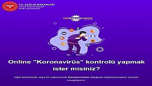 Online ‘Koronavirüs’ kontrolü yapmak ister misiniz?