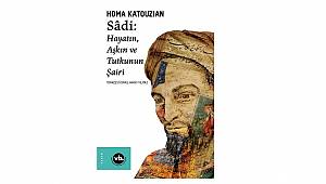  Fars edebiyatının büyük dehası Sâdi Türkçe'de