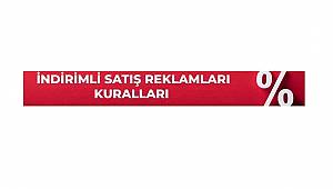 İndirimli Satış Reklam kuralları!
