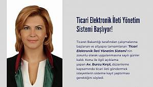 Ticari Elektronik İleti Yönetim Sistemi Başlıyor!
