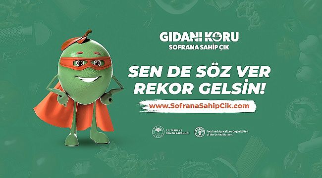2 milyon kişi 'söz' verecek, Gıdanı Koru Sofrana Sahip Çık kampanyası dünya rekoru kıracak