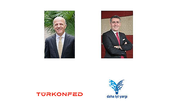 Daha İyi Yargı Derneği ve Türkonfed Ortak toplantısı: Konu Yargı...