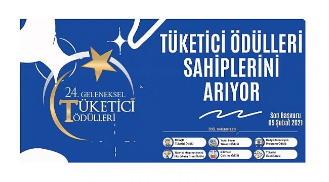 24. Geleneksel Tüketici Ödülleri: Son başvuru tarihi 5 Şubat