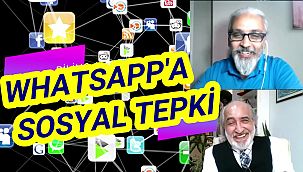 Whatsapp'a sosyal tepki - TÜKETİCİ POSTASI