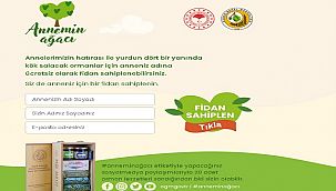 Her ANNE'ye bir ağaç hediye - ÜCRETSİZ hemen dikebilirsiniz!