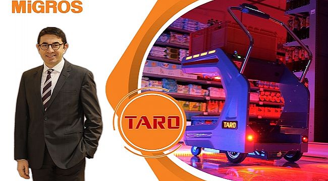 Migros'tan Dünyada Bir İlk: ROBOT TARO