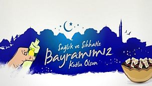 'Ramazan Bayramımız Kutlu Olsun'