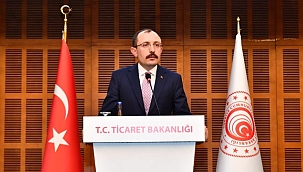 Ticaret Bakanı Muş - 1 Mart’ta başlıyor!