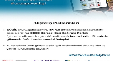 Tüketici Genel Müdürlüğü - 'Ürün güvenliği için...'