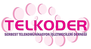 TELKODER: Elektronik haberleşme sektöründe serbestleşme hedefinden vazgeçilmemeli