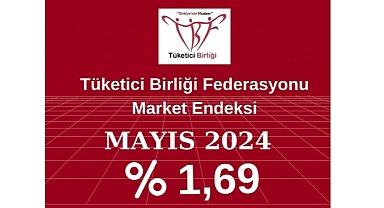 Market Endeksi Mayıs ayında yüzde 1,69 arttı