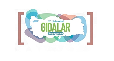 ''6. Geleneksel Gıdalar Sempozyumu'' Sonuç Bildirgesi Yayınlandı!