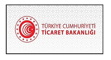 TİCARET BAKANLIĞI 'YENİ DÜZENLEMELERİ' HAYATA GEÇİRİYOR!